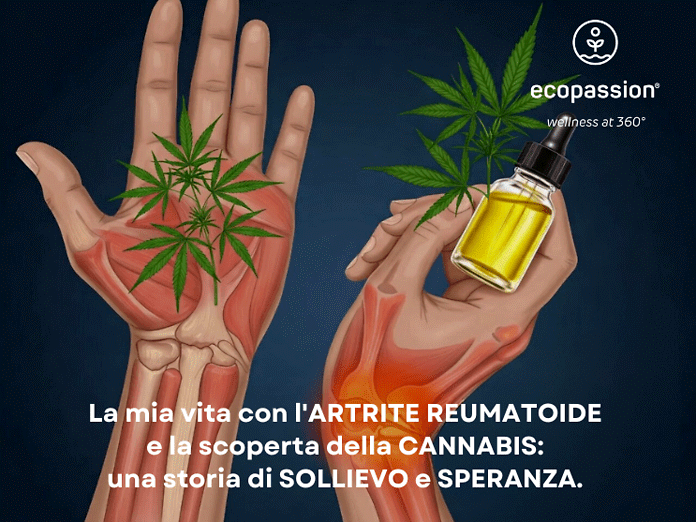 La mia vita con l&#039;artrite reumatoide e la scoperta della cannabis: una storia di sollievo e speranza